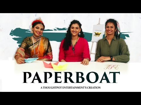 PAPERBOAT - Official Music Video - ThoughtPot Entertainment