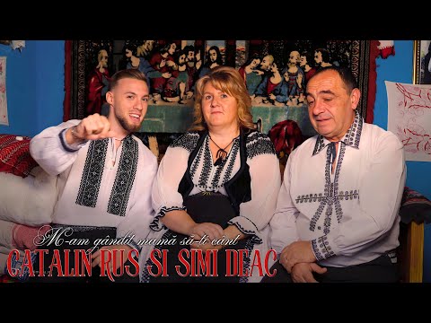 Cătălin Rus și Simi Deac - M-am gândit mamă să-ți cânt