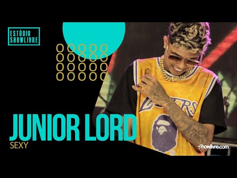 Junior Lord - Sexy - Ao Vivo no Estúdio Showlivre 2021