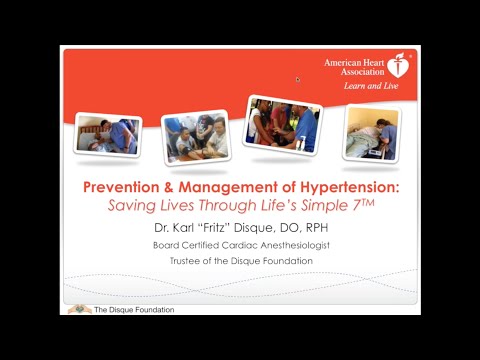 Prevention and Management of Hypertension: Saving Lives Through Life’s Simple 7™