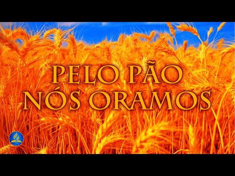 Hinário Adventista 522 - PELO PÃO NÓS ORAMOS