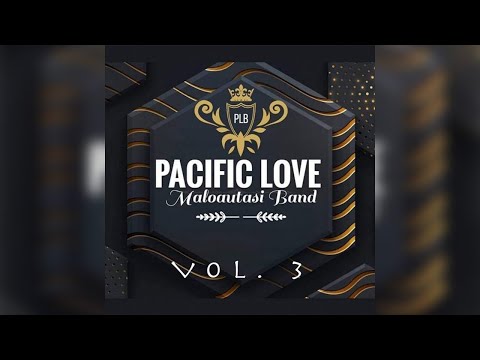Pacific Love Band - A'apa Mai (Audio) ft. To'oala Eteru