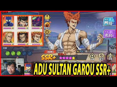 🔥🔥SULTAN ADU GENGSI! GAROU SSR+ LIMIT BREAK B5 TERLALU OPER POWER!! - ONE PUNCH MAN:The Strongest