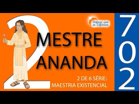 DcE 702 - [Inteligência Corporal] Entidade Mestre Ascensionado Ananda - Médium Maikon Pitas