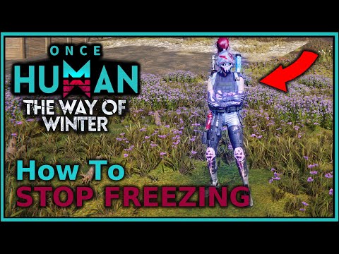 NO MORE Blackouts from the COLD | Temperature basics guide | Once Human | Way of Winter