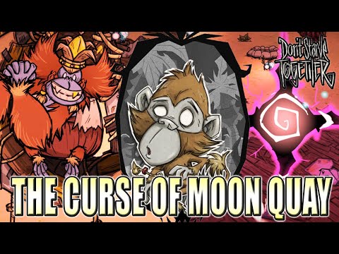 Don't Starve Together THE CURSE OF MOON QUAY - BETA UPDATE