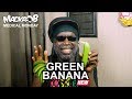Macka B's Medical Monday 'Green Banana'