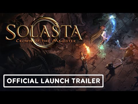 Solasta: Crown of the Magister - Official Launch Trailer