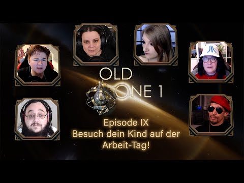 Old One 1 - Cthulhu im Jahr 3000 - Episode 9: Besuch dein Kind auf der Arbeit-Tag!