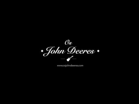 Os John Deeres - Penélope