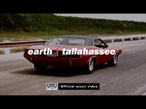 Earth - Tallahassee [OFFICIAL VIDEO]