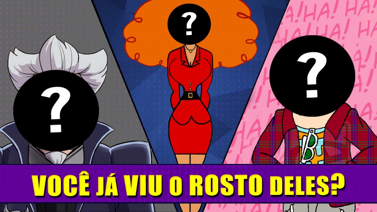 Personagens que tiveram o ROSTO REVELADO!