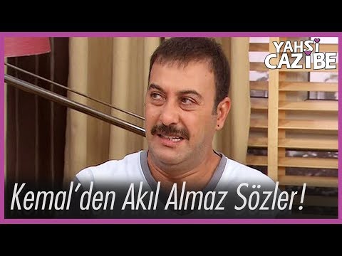 Kemal'den akıl almaz sözler - Yahşi Cazibe