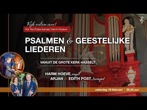 Psalmen & geestelijke liederen - Harm Hoeve en Arjan & Edith Post