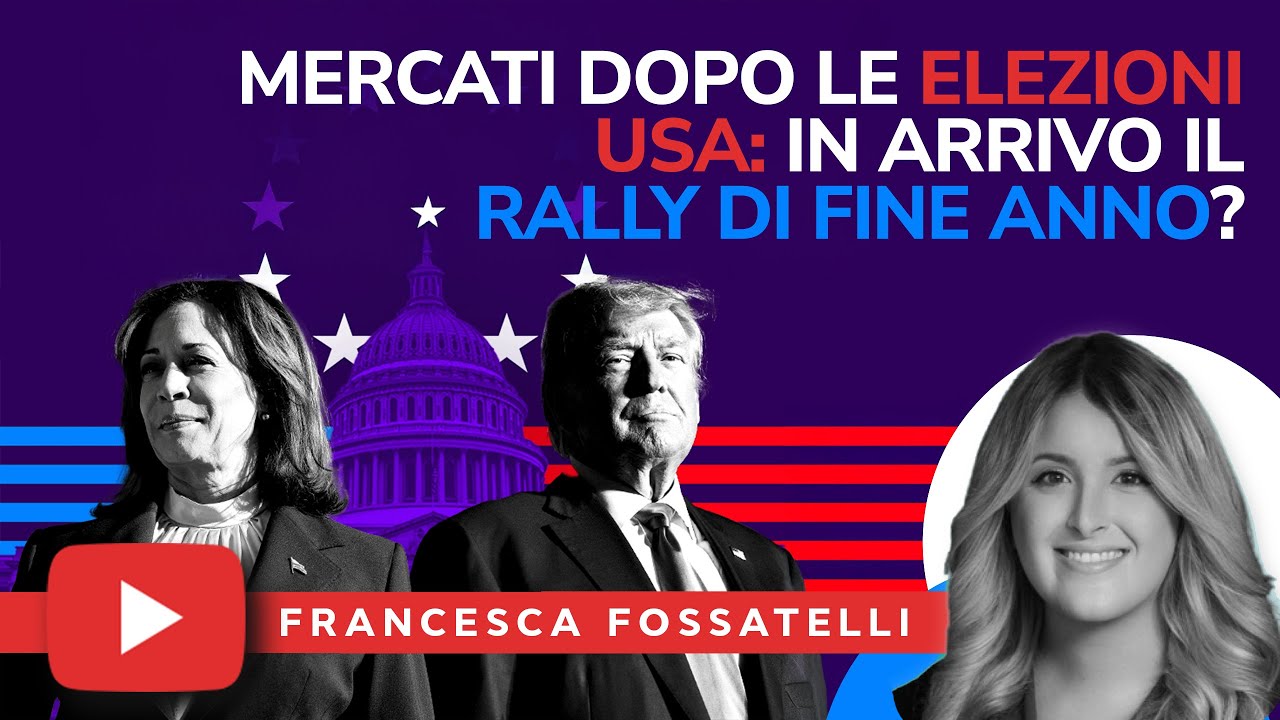 Mercati dopo le Elezioni Americane 🇺🇸: in arrivo il Rally di fine anno?