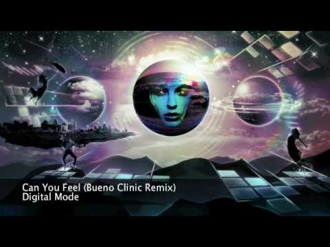 Digital Mode - Can You Feel (Bueno Clinic Remix) [2010]