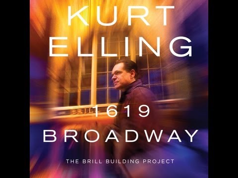Kurt Elling | 1619 Broadway: The Brill Building Project
