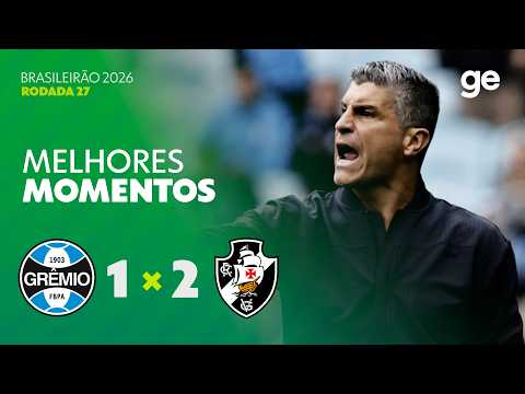 Gols e melhores lances de Grêmio x Vasco da Gama