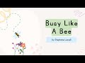 Busy Like A Bee By Stephanie Leavell A Spring Movement Song For Kids Music For Kiddos