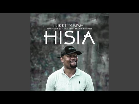 Hisia (feat. Stereo, Suma Mnazaleti, One the Incredible)