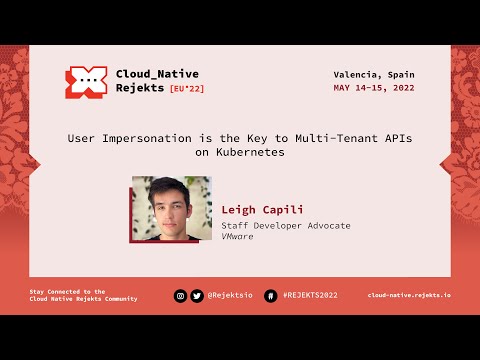 User Impersonation is the Key to Multi-Tenant APIs on Kubernetes