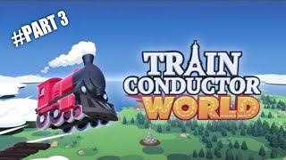 Train Conductor World : Part 3 | iOS / Android HD Gameplay