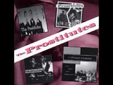 The Prostitutes - 25 Song Discography (Pelado Records) full album