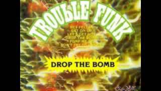 Trouble Funk - Pump Me Up (1982)