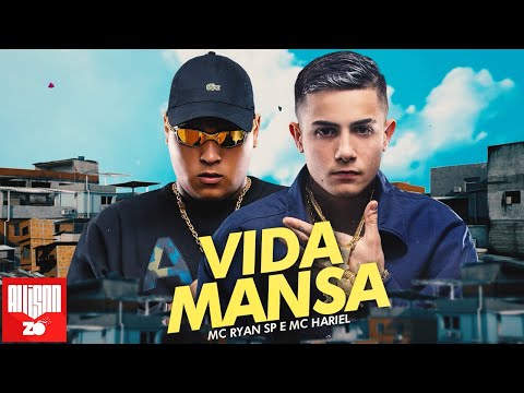 MC Ryan SP e MC Hariel - Vida Mansa (DJ Pedro)