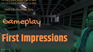 Half Life Absolute Zero - Gameplay - First Impressions