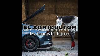 Los Tucanes De Tijuana - El Agricultor (Corridos) 💯 🎶