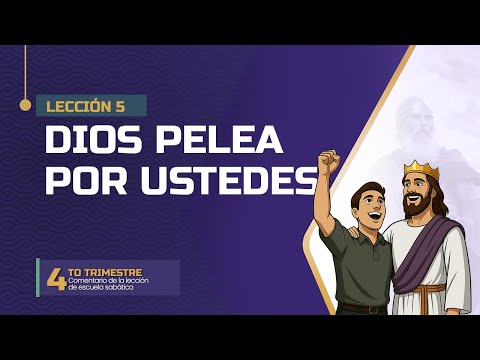 Escuela Sabática LIKE | Lección 5 | Dios pelea por ustedes