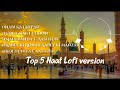 Top 5 Naat Lofi Version Slowed Reverb Halal Lofi Beats