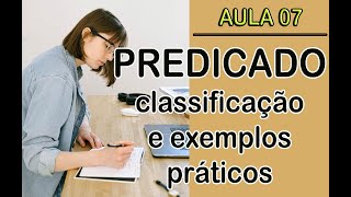 PREDICADO - Classificação e Exemplos práticos