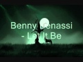 Benny Benassi - Let It Be