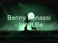 Benny Benassi - Let It Be 