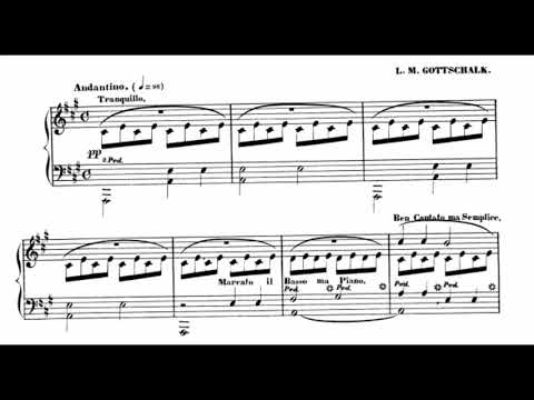 Louis Moreau Gottschalk  - Berceuse, Op.47