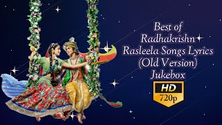 Download lagu Best of Radhakrishn All Rasleela Songs (Old Version) Lyrics mp3 Download lagu Best of Radhakrishn All Rasleela Songs (Old Version) Lyrics mp3