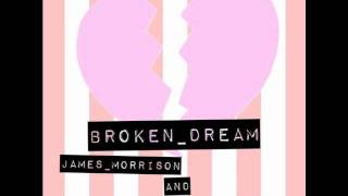 Katy Perry vs James Morrison Mash-Up (Broken Dreams) [Teenage Dream &amp; Broken Strings]