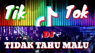 Download lagu DJ TIDAK TAHU MALU TIK TOK 2018 (FULL BASS MIXTAPE BREAKBEAT 2018) mp3 Download lagu DJ TIDAK TAHU MALU TIK TOK 2018 (FULL BASS MIXTAPE BREAKBEAT 2018) mp3