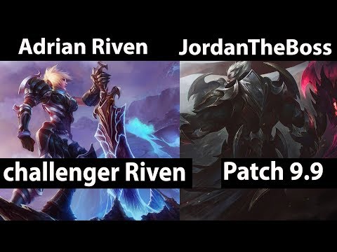 [ Adrian Riven ] Riven vs Darius [ JordanTheBoss ] Adrian Riven Stream Patch 9.9