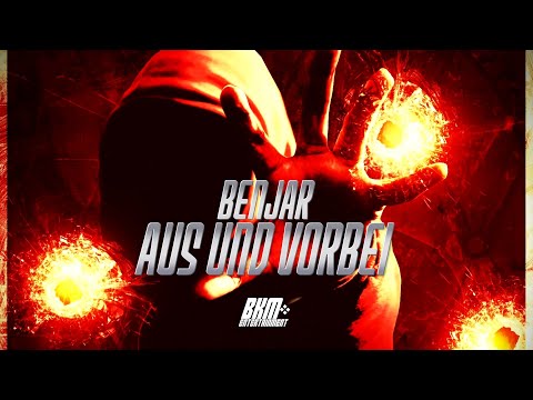 BENJAR - AUS UND VORBEI (Official Video)