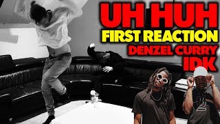 IDK - UH HUH (ft. DENZEL CURRY) REACTION/REVIEW (Jungle Beats)