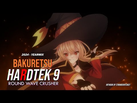 Bakuretsu Hardtek 9 - Yearmix 2024