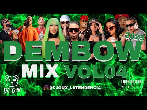 DEMBOW MIX VOL.04 DJOUX LOS MAS PEGADO 🥵 🤯 🇩🇴 2025