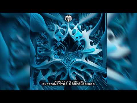 Amorfo - Experimentos Morfológicos - (Original Mix)