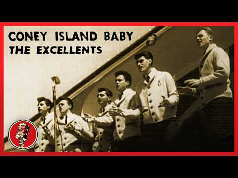 The Excellents - Coney Island Baby