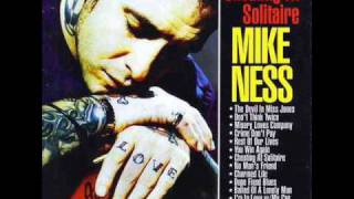 Mike Ness - Ballad of a lonely man