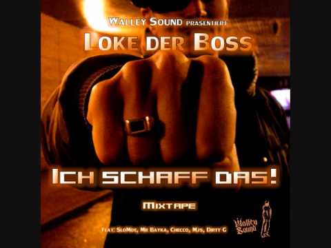 Loke - Industrie Groupie (mixtape: ich schaff das)