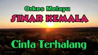 Download lagu OM Sinar Kemala ' CINTA TERHALANG ' mp3 Download lagu OM Sinar Kemala ' CINTA TERHALANG ' mp3